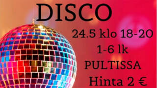 Kuvassa Disco pallo sekä teksti Disco 24.5. klo 18-20 1-6 luokkalaisille Pultissa.