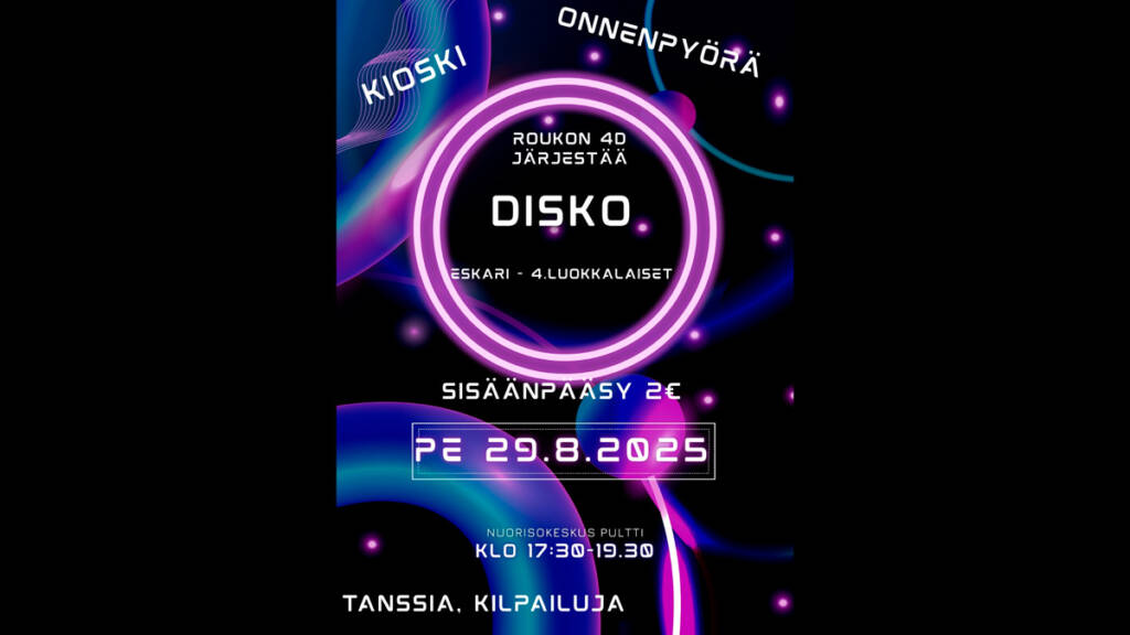 Roukon koulun discon mainoskuva, jossa tekstiä tapahtumasta.
