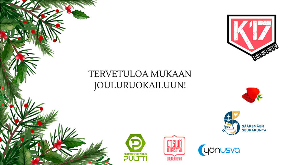 K17-toiminnan jouluruokailun tapahtumakuvassa logoja sekä piirrettynä havureunus.