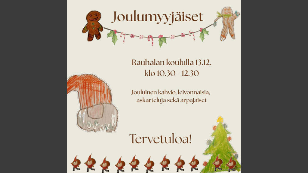 Graafinen kuva, jossa Rauhalan koulun joulumyyjäisistä tietoa.