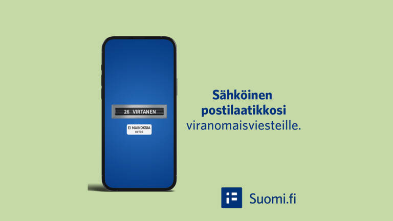 Älypuhelin vaaleanvihreällä taustalla ja vieressä teksti Sähköinen postilaatikkosi viranomaisviesteille ja suomi.fi-palvelun logo.