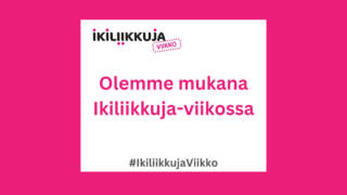 Ikiliikkuja-viikon graafinen kuva, missä tekstiä.