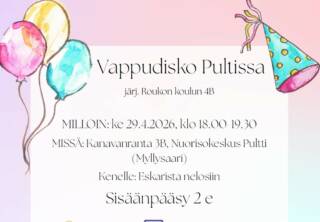Vappudisko Pultissa -mainos.