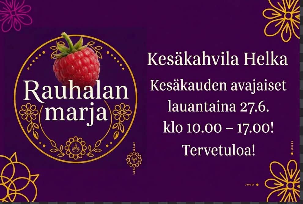 Kesäkahvila Helkan kesäkauden avajaiset -mainos.