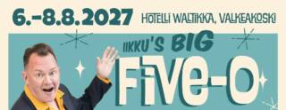 Iikku's Big 5-0 -tapahtuman mainos.